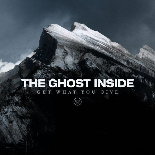 The Ghost Inside: Get What You Give ( Vinyl )