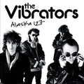 The Vibrators: Alaska 127 ( Vinyl )