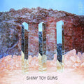 Shiny Toy Guns: III ( Vinyl )