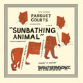 Parquet Courts: Sunbathing Animal ( Vinyl )