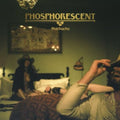 Phosphorescent: Muchacho ( Vinyl )