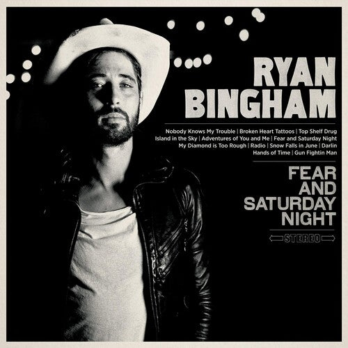 Ryan Bingham: Fear & Saturday Night ( Vinyl )