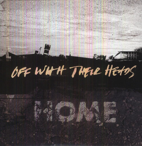 Off with Their Heads: Home ( Vinyl )