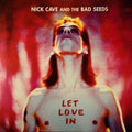 Nick Cave & the Bad Seeds: Let Love In ( Vinyl )