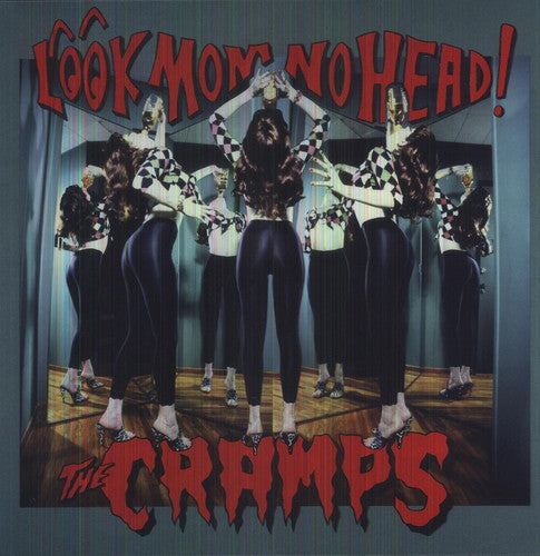 The Cramps: Look Mom No Head ( Vinyl )