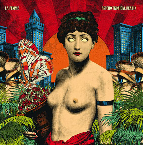 La Femme: Psycho Tropical Berlin ( Vinyl )