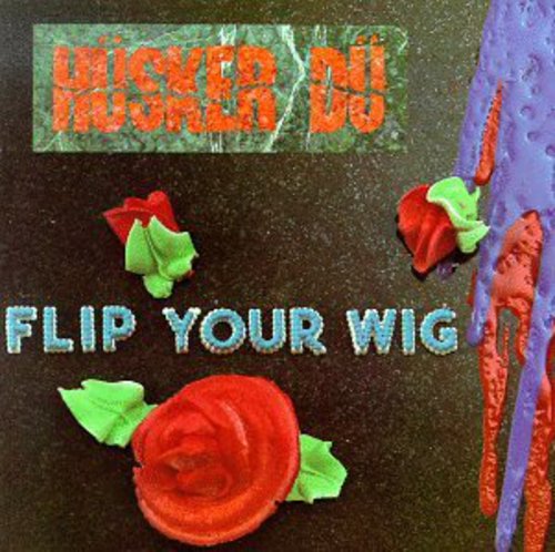 Hüsker Dü: Flip Your Wig ( Vinyl )