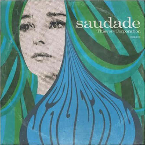 Thievery Corporation: Saudade ( Vinyl )