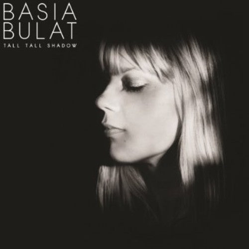 Basia Bulat: Tall Tall Shadow ( Vinyl )