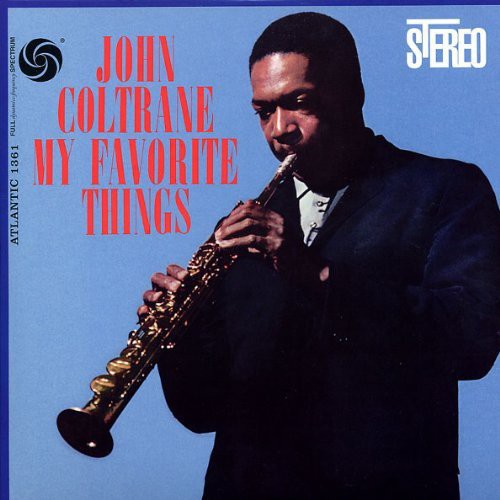 John Coltrane: My Favorite Things ( Vinyl )