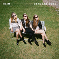 HAIM: Days Are Gone ( Vinyl )