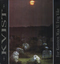 Kvist: For Kunsten Maa Vi Evig Vike ( Vinyl )