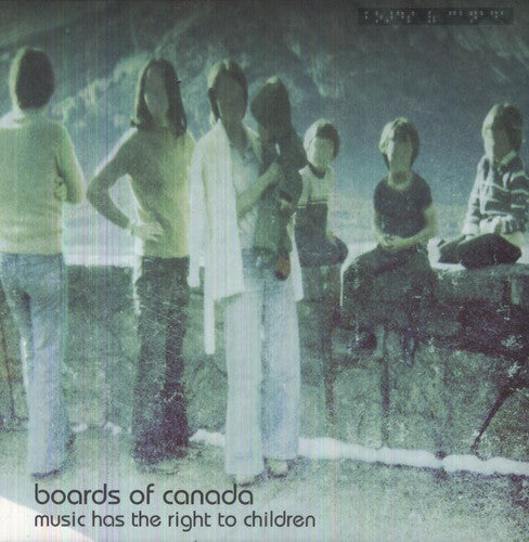 Boards of Canada: Music Has the Right to Children ( Vinyl )