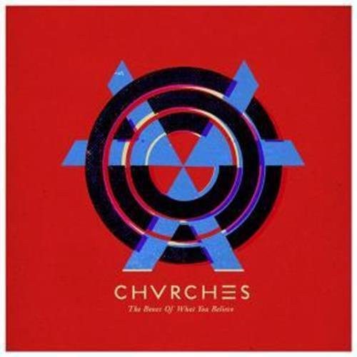 Chvrches: Bones of What You Believe ( Vinyl )