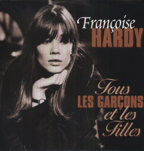 Hardy Francoise: Tous Les Garcons Et Les Filles ( Vinyl )