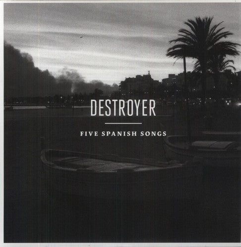 Destroyer: Five Spanish Songs ( Vinyl )