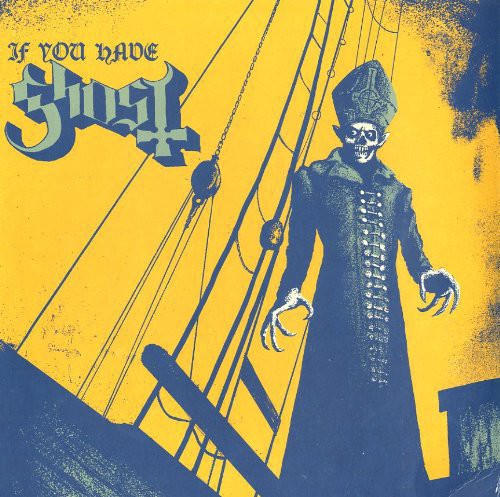 Ghost: If You Have Ghost ( Vinyl )