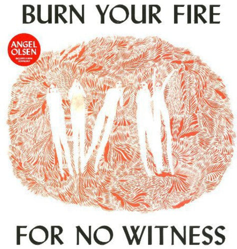 Angel Olsen: Burn Your Fire for No Witness ( Vinyl )