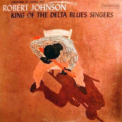 Robert Johnson: King of the Delta Blues Singers 1 ( Vinyl )