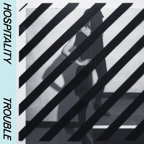 Hospitality: Trouble ( Vinyl )