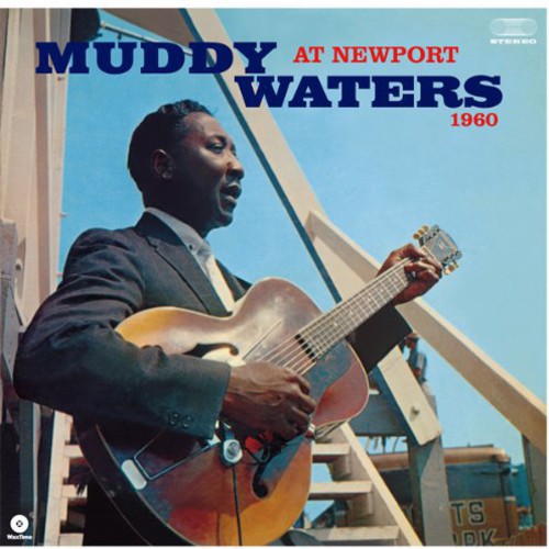 Muddy Waters: At Newport 1960 ( Vinyl )