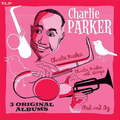 Charlie Parker: Bird and Diz + Charlie Parker + Charlie Parker Wit ( Vinyl )