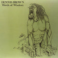 Dennis Brown: Words of Wisdom ( Vinyl )