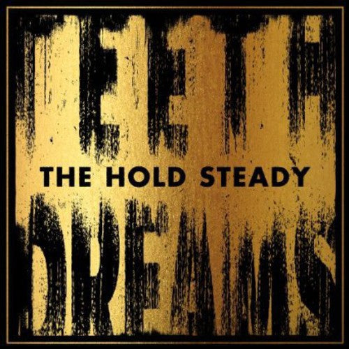 The Hold Steady: Teeth Dreams ( Vinyl )