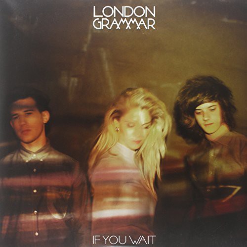 London Grammar: If You Wait ( Vinyl )