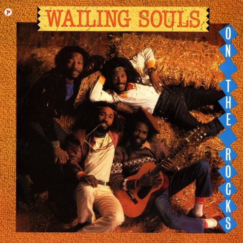 The Wailing Souls: On the Rocks ( Vinyl )