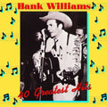 Hank Williams: Hank Williams 40 Greatest Hits ( Vinyl )