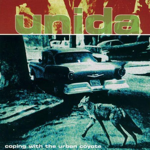 Unida: Coping with the Urban Coyote (Reissue) ( Vinyl )