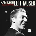 Leithauser Hamilton: Black Hours ( Vinyl )