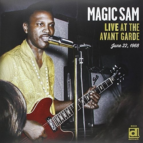Magic Sam: Live at the Avant Garde ( Vinyl )