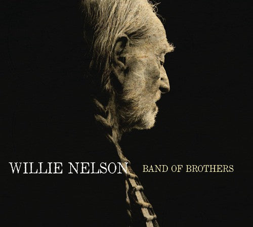 Willie Nelson: Band of Brothers ( Vinyl )