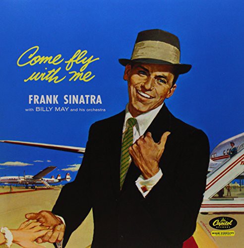Frank Sinatra: Come Fly with Me ( Vinyl )