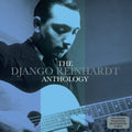 Django Reinhadt: Anthology ( Vinyl )