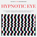 Tom Petty: Hypnotic Eye ( Vinyl )