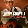 Larry Coryell: Monk Trane Miles & Me ( Vinyl )