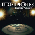 Dilated Peoples: Directors of Photography ( Vinyl )