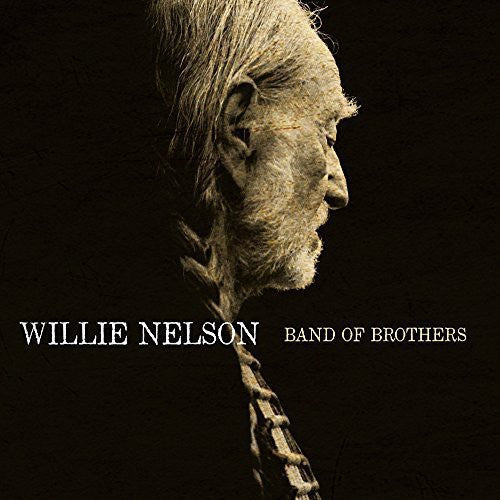 Willie Nelson: Band of Brothers ( Vinyl )