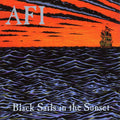 AFI: Black Sails in the Sunset ( Vinyl )