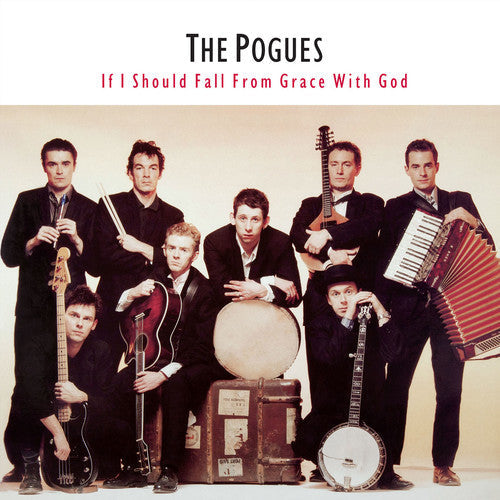 The Pogues: If I Should Fall From Grace With God ( Vinyl )