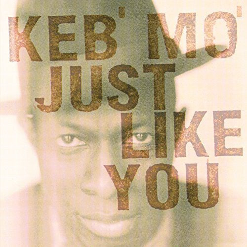 Keb' Mo': Just Like You ( Vinyl )