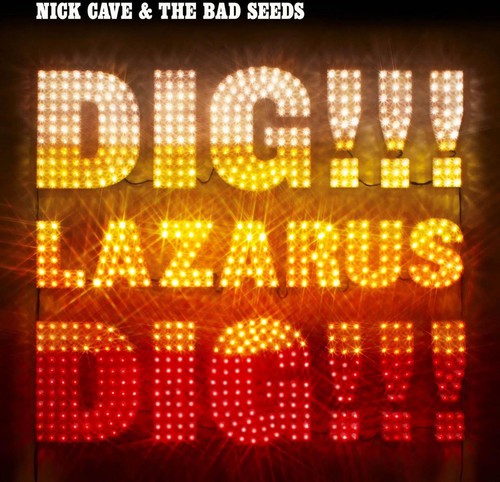 Nick Cave & the Bad Seeds: Dig Lazarus Dig! ( Vinyl )