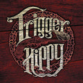 Trigger Hippy: Trigger Hippy ( Vinyl )