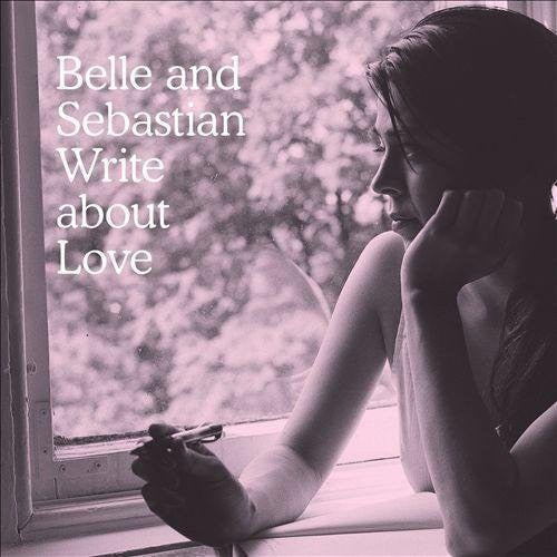 Belle and Sebastian: Write About Love ( Vinyl )