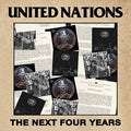 United Nations: Next Four Years ( Vinyl )