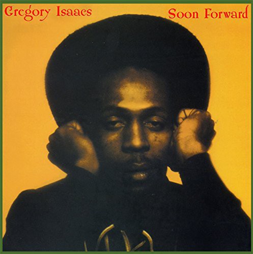 Gregory Isaacs: Soon Forward ( Vinyl )
