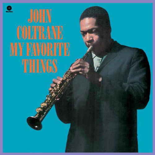 John Coltrane: My Favorite Things ( Vinyl )